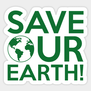 Save Our Earth Sticker